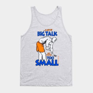 Big Talk Tank Top